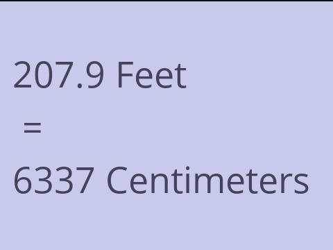 207.9 FEET TO CM