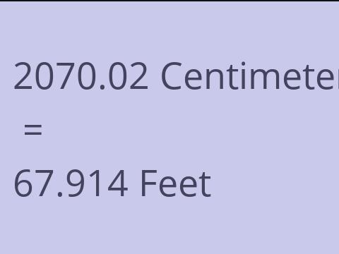 2070.02 CM TO FEET