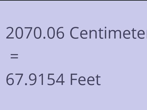 2070.06 CM TO FEET