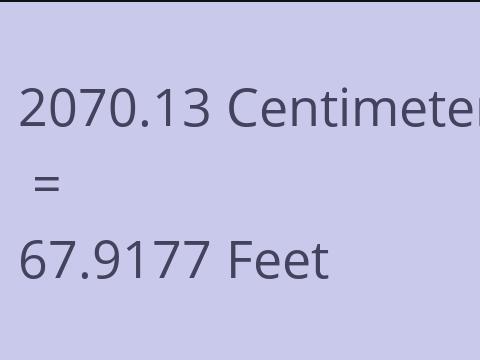 2070.13 CM TO FEET