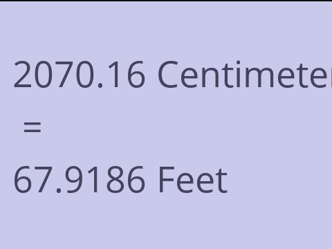 2070.16 CM TO FEET