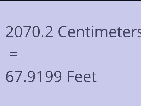 2070.2 CM TO FEET