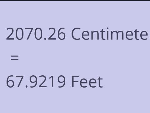 2070.26 CM TO FEET