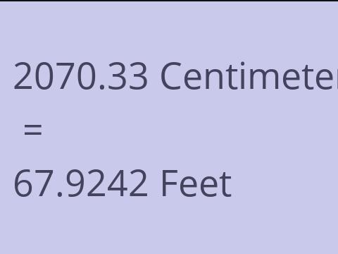 2070.33 CM TO FEET