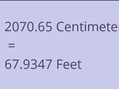 2070.65 CM TO FEET