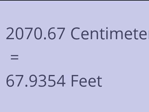 2070.67 CM TO FEET