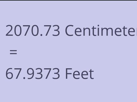 2070.73 CM TO FEET