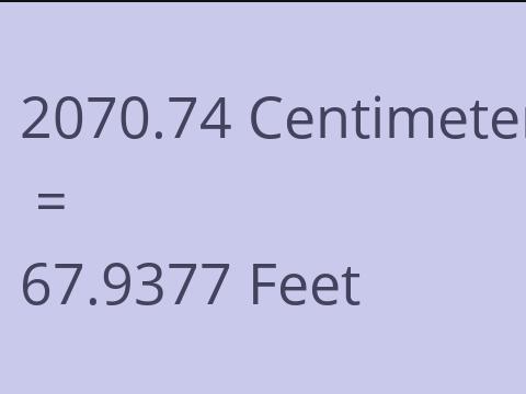 2070.74 CM TO FEET