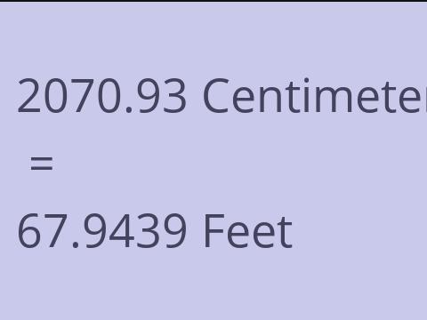 2070.93 CM TO FEET