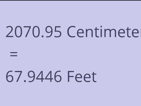 2070.95 CM TO FEET