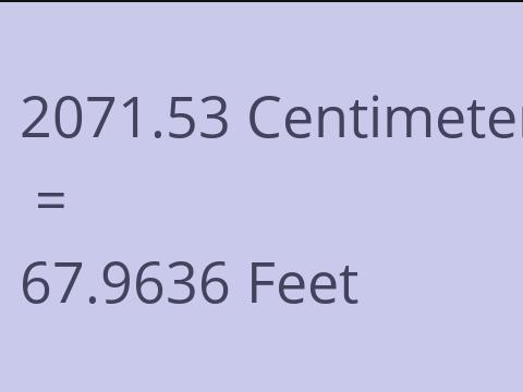 2071.53 CM TO FEET