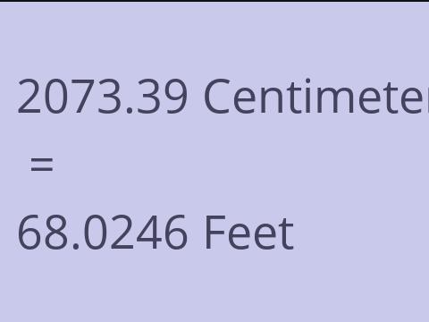 2073.39 CM TO FEET