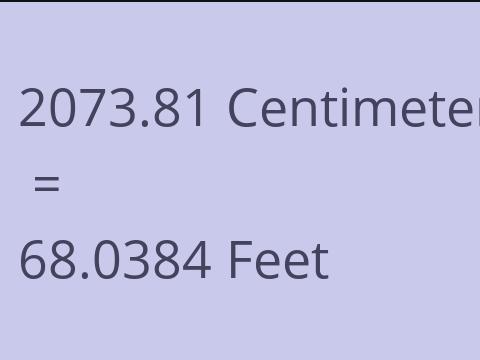 2073.81 CM TO FEET