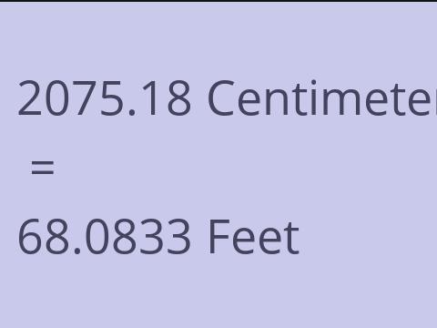 2075.18 CM TO FEET