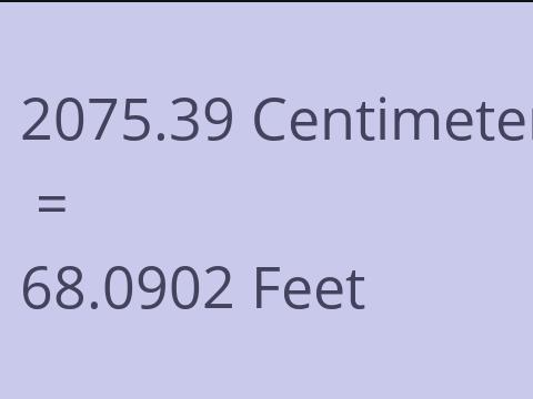 2075.39 CM TO FEET