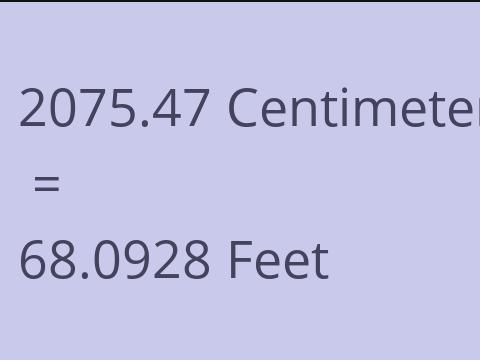 2075.47 CM TO FEET