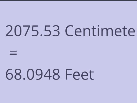 2075.53 CM TO FEET