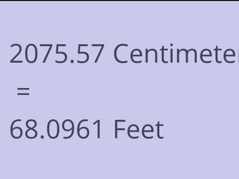 2075.57 CM TO FEET