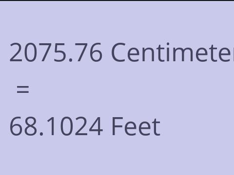 2075.76 CM TO FEET
