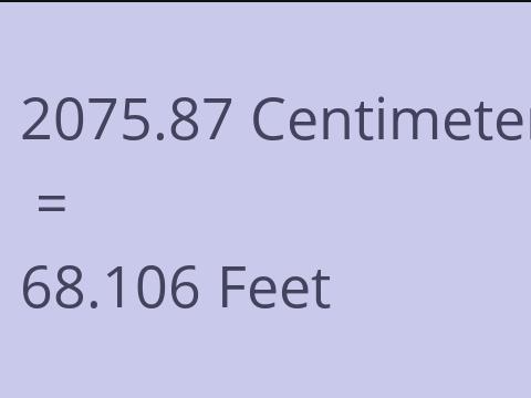 2075.87 CM TO FEET
