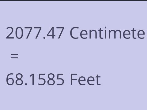 2077.47 CM TO FEET