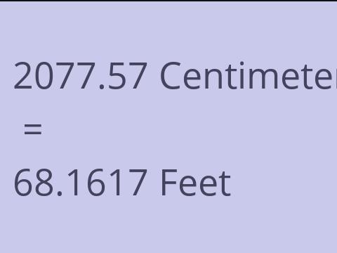 2077.57 CM TO FEET