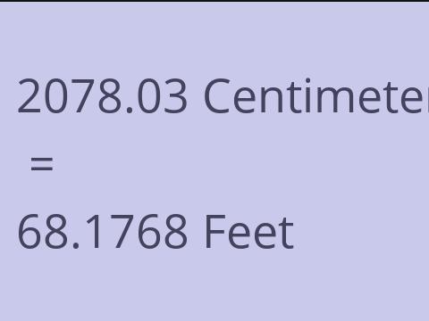 2078.03 CM TO FEET