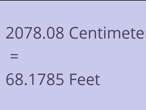 2078.08 CM TO FEET