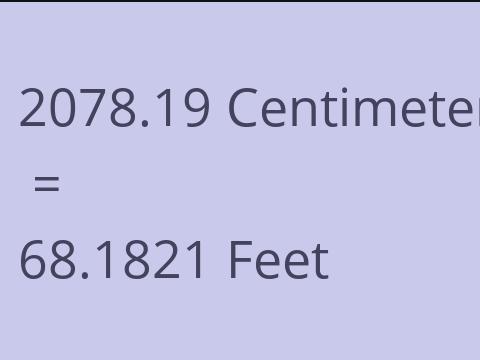 2078.19 CM TO FEET