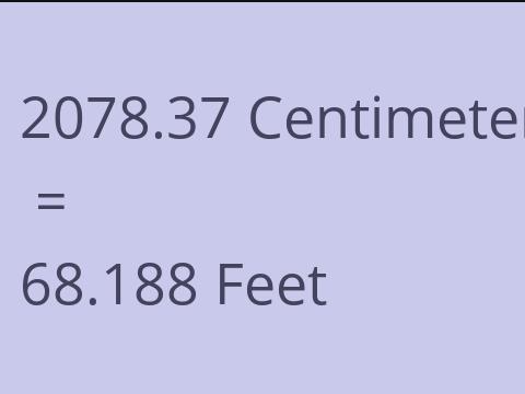 2078.37 CM TO FEET