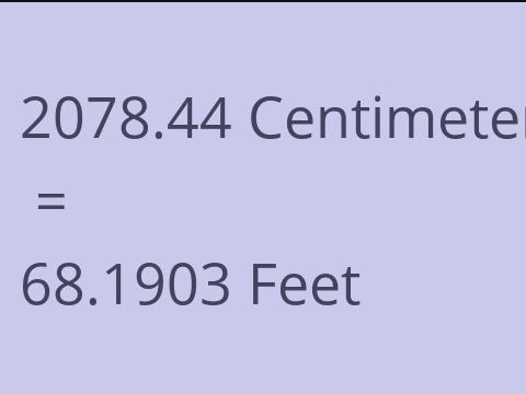 2078.44 CM TO FEET