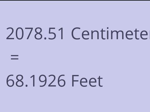 2078.51 CM TO FEET