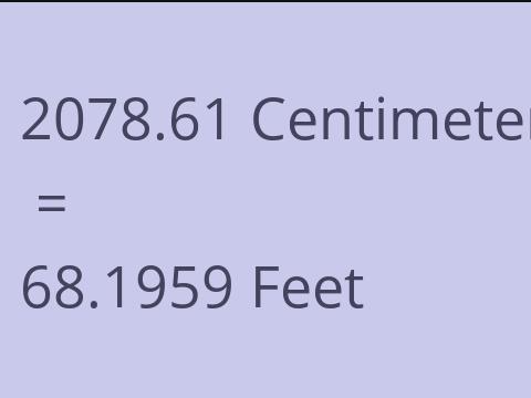 2078.61 CM TO FEET