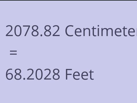 2078.82 CM TO FEET