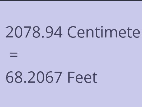 2078.94 CM TO FEET