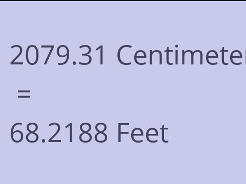 2079.31 CM TO FEET