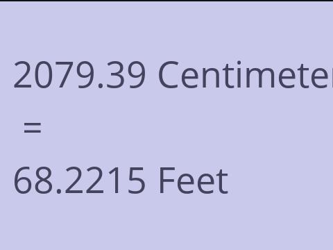 2079.39 CM TO FEET