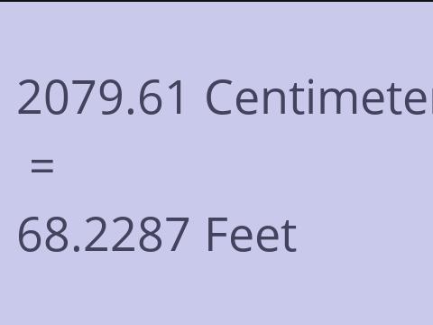 2079.61 CM TO FEET