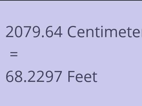 2079.64 CM TO FEET