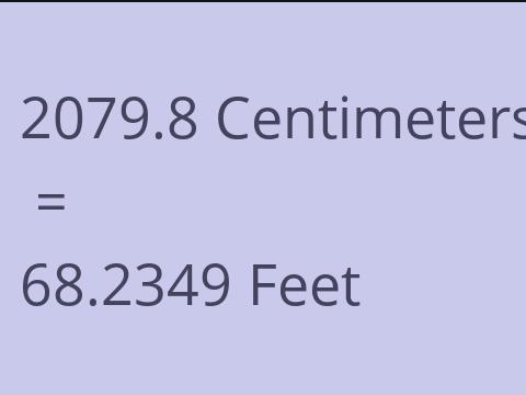 2079.8 CM TO FEET