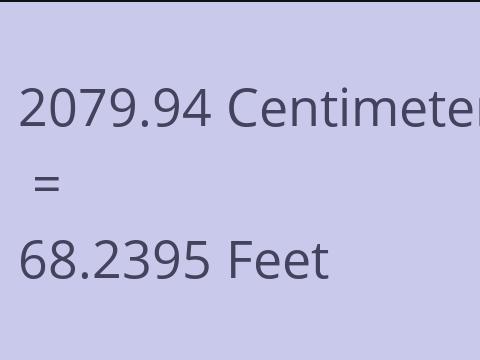 2079.94 CM TO FEET