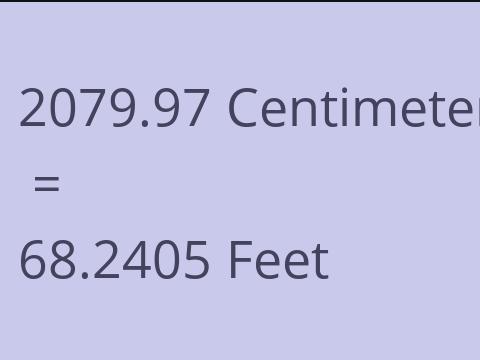 2079.97 CM TO FEET