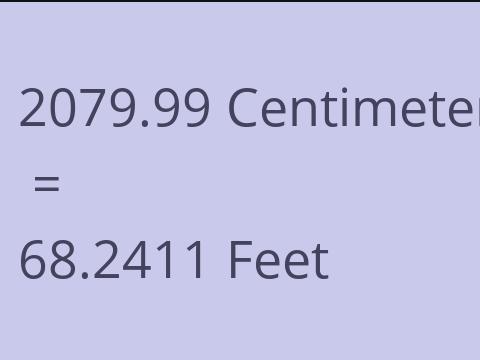 2079.99 CM TO FEET