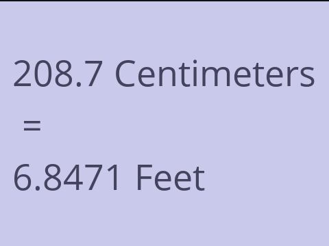 208.7 CM TO FEET