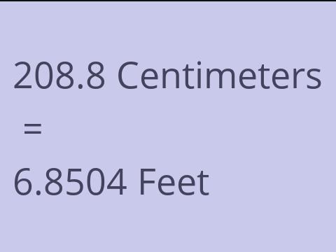 208.8 CM TO FEET