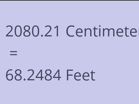 2080.21 CM TO FEET