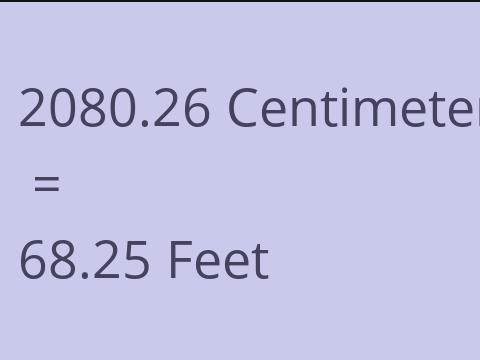 2080.26 CM TO FEET