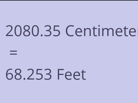 2080.35 CM TO FEET