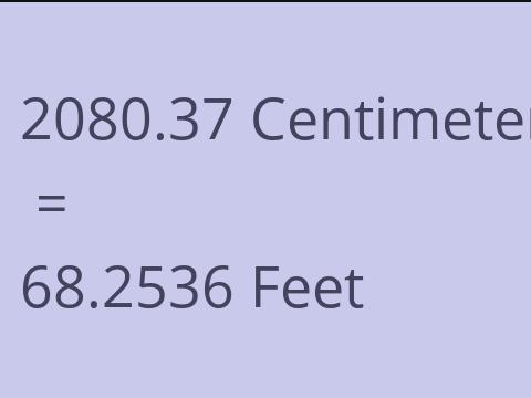 2080.37 CM TO FEET