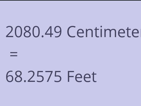 2080.49 CM TO FEET